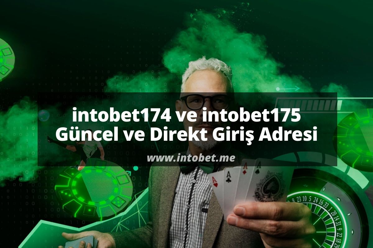 intobet174  ve intobet175 Güncel ve Direkt Giriş Adresi 